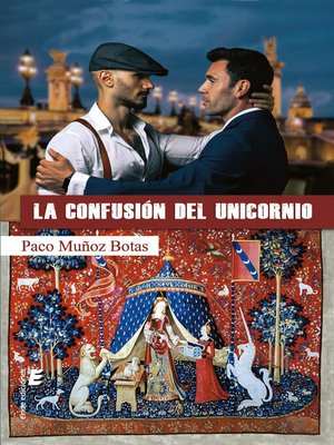 cover image of La confusión del unicornio